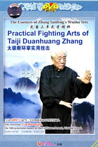 Practical Fighting Arts of Taiji Duanhuan Zhang